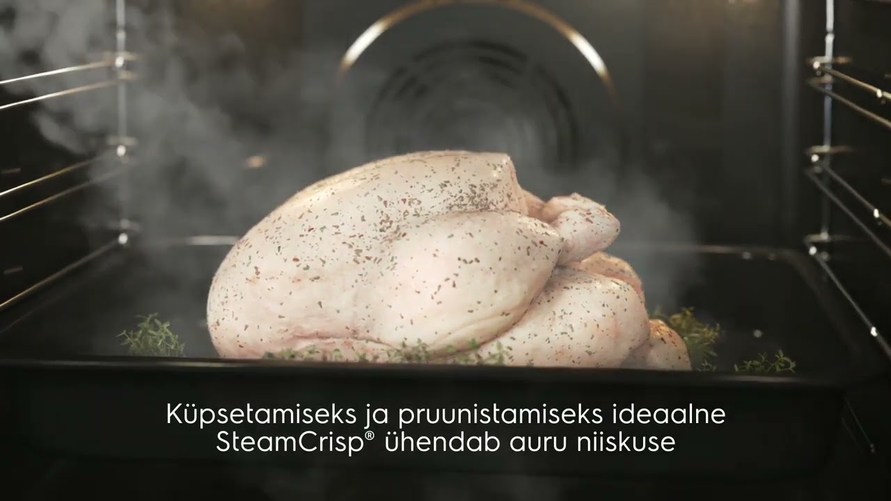 SteamCrispiga seest õrn, väljast krõbe
